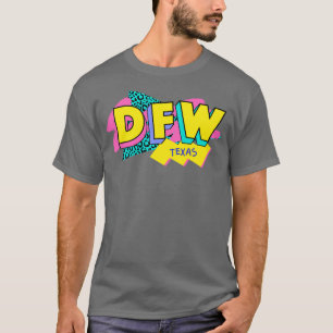 Dallas Ft Worth Texas Retro 90er-Logo T-Shirt