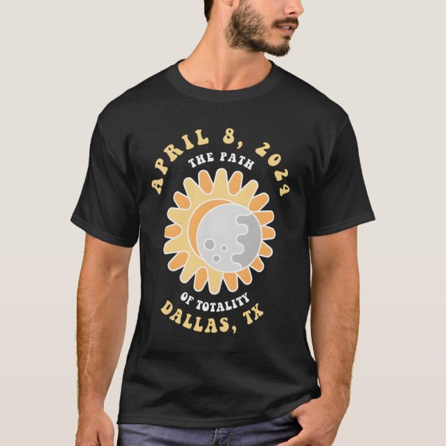 Dallas Texas Solar Eclipse April 8 2024 T-Shirt (Vorderseite)