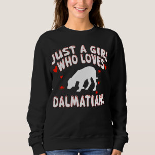 Dalmatian-Liebhaberinnen Ein Mädchen, das Dalmatin Sweatshirt