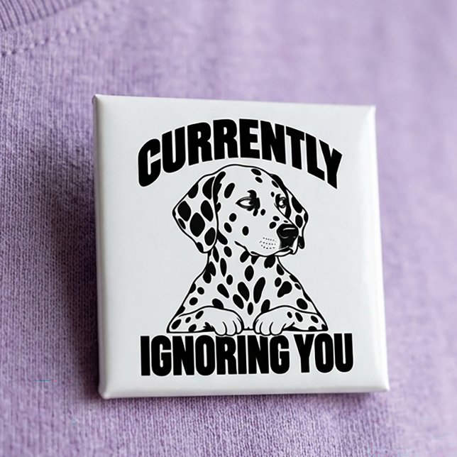 Dalmatiner Antisozialer Sarkastischer Introvertier Button (Von Creator hochgeladen)