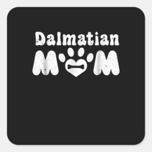 Dalmatiner-Geschenk DALMATINER MAMA Quadratischer Aufkleber