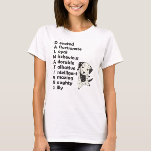 Dalmatiner Hunde Merkmale des Niedlichen Hundes T-Shirt