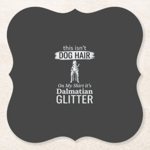 Dalmatiner-Hundehaar-Glitter Lustiges Haustier Untersetzer