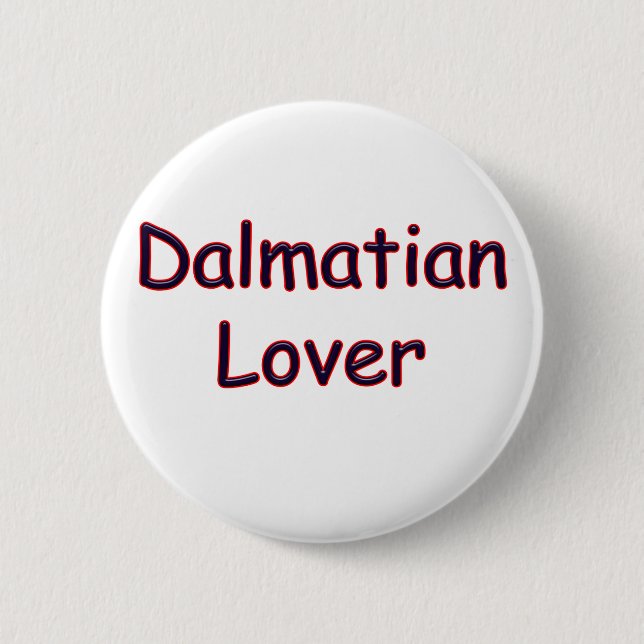 Dalmatiner Lover Button (Vorderseite)