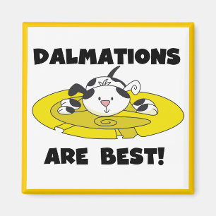 Dalmations sind beste T - Shirts und Geschenke Magnet