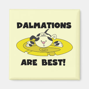 Dalmations sind beste T - Shirts und Geschenke Magnet