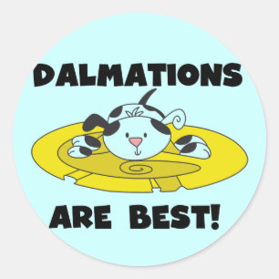 Dalmations sind die besten T - Shirt und Geschenke Runder Aufkleber