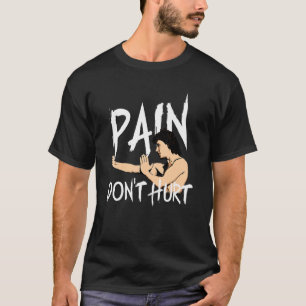 Dalton - Schmerzen nicht verletzen - Unisex T-Shirt
