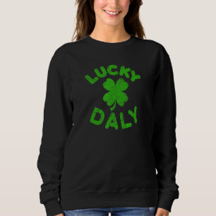 Daly Irish Family Saint Patrick S Day Irish Daly Sweatshirt