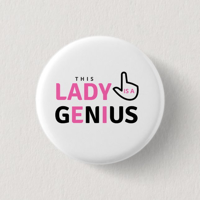 Dame Genius Badge Button (Vorderseite)