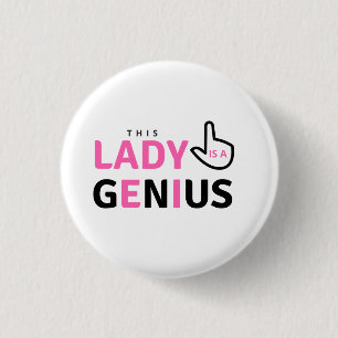 Dame Genius Badge Button