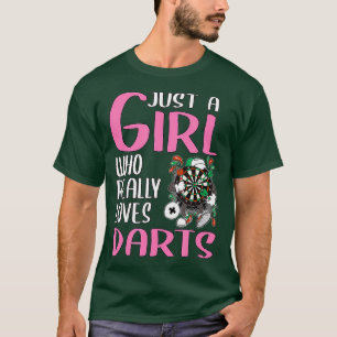 Damen Darts Player Geschenk nur ein Mädchen, die w T-Shirt