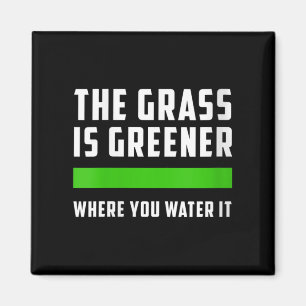 Damen Das Gr Ist Grüner Wo Du Es Wässerst, Motiv Magnet