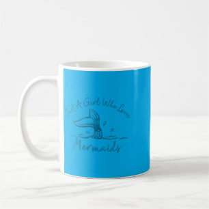Damen Ein Mädchen Das Meerjungfrauen Liebt Meerjun Kaffeetasse