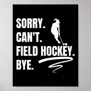 Damen Feldhockey-Trainingszitat für Spieler Fiel Poster