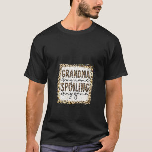 Damen Gebleicht Oma Ist Mein Name Verwöhnen Ist Me T-Shirt