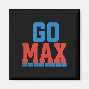 Damen Go Max Shirt! Go Max Go groß! Oder geh nach Magnet