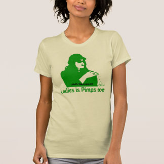 Damen ist Zuhälter auch T-Shirt