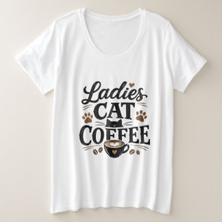 Damen-Katze-Kaffee-T-Shirt – Süßes Geschenk für Ka Große Größe T-Shirt