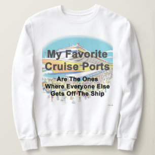 DAMEN-SWEATSHIRT - Meine Lieblings-Kreuzfahrthäfen Sweatshirt