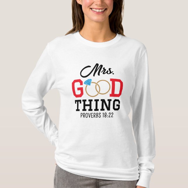 Damen T-Shirt "Mrs. Good Thing" (Vorderseite)