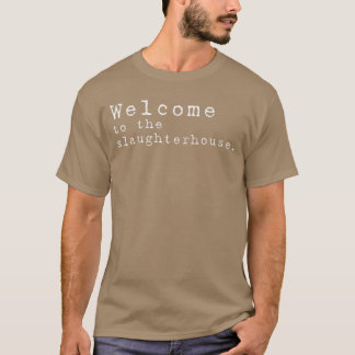 Damen Willkommen im Schlachthof Halloween Horror T-Shirt