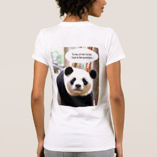 Damenbacken Print T - Shirt Hamlet Quote Panda