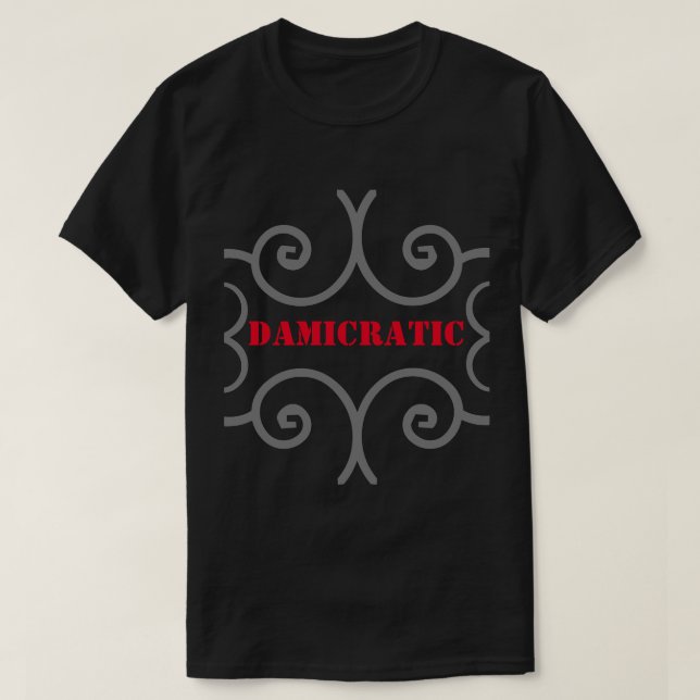 Damicratisches Hemd T-Shirt (Design vorne)