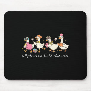 Dämliche Lehrer bilden Charakter Gans Lehrer Byck Mousepad