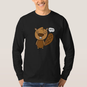 Damm den Biber T-Shirt