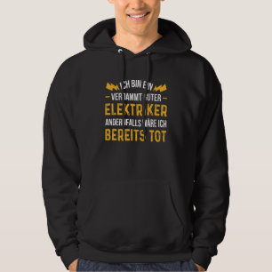 Damming Good Electricians Electrician Circuit Gefa Hoodie