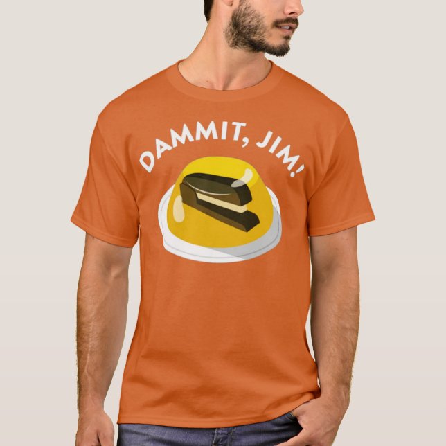 Dammit Jim T-Shirt (Vorderseite)