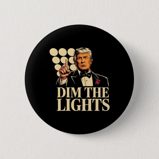Dämpfe die Lichter Trump Lustig Retro  Button (Vorderseite)