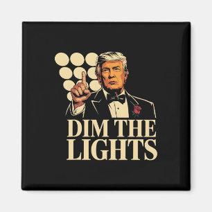 Dämpfe die Lichter Trump Lustig Retro Magnet