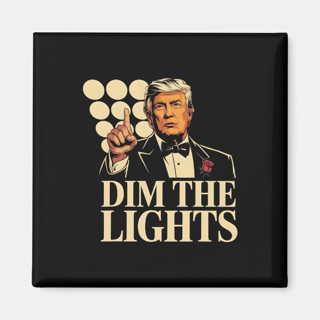 Dämpfe die Lichter Trump Lustig Retro  Magnet (Vorne)
