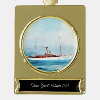 Dampfjacht Iolanda 1909 Banner-Ornament Gold