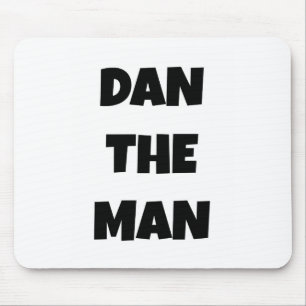 Dan the Man Mousepad