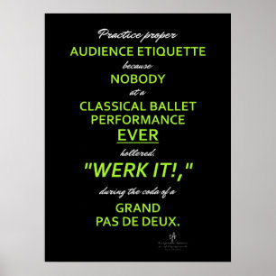 Dance Eltern Audience Etiquette II Anole/White Poster