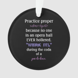 Dance Eltern Audience Etiquette Lavender Acrylic Ornament