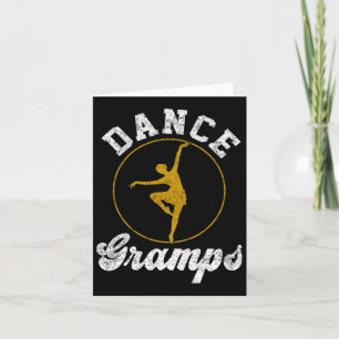 Dance Gramps Dance Lover Vathers Day Karte