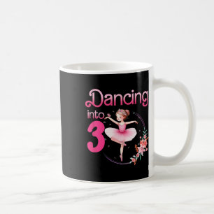 Dance In 3 Ballerina 3. Geburtstag Party Ballett Kaffeetasse