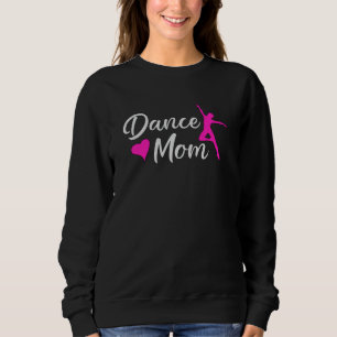 Dance Liebe Dancing Party Sport Dancer Funny Gift Sweatshirt