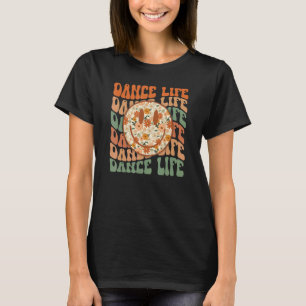 Dance Life Retro Floral Dance Mama Tanz Tanz T-Shirt