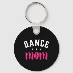 Dance Mama Proud Mutter von Dancer Daughter Schlüsselanhänger