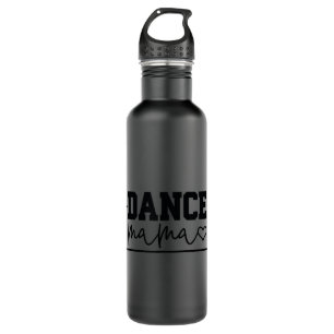 Dance Mama Shirt Dance Mama Dancer Funny Mama Moth Edelstahlflasche