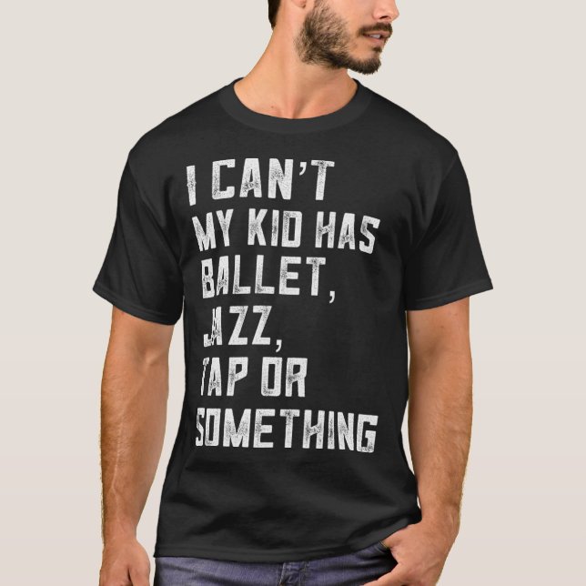 Dance Mama Steche Tanz Jazz Ballet für Teen Girls T-Shirt (Vorderseite)