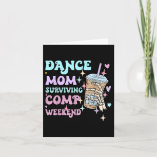 Dance Mama Weekends Coffee Dance Comps Karte