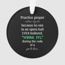 Dance Parters Audience Etiquette Green Acrylic Ornament