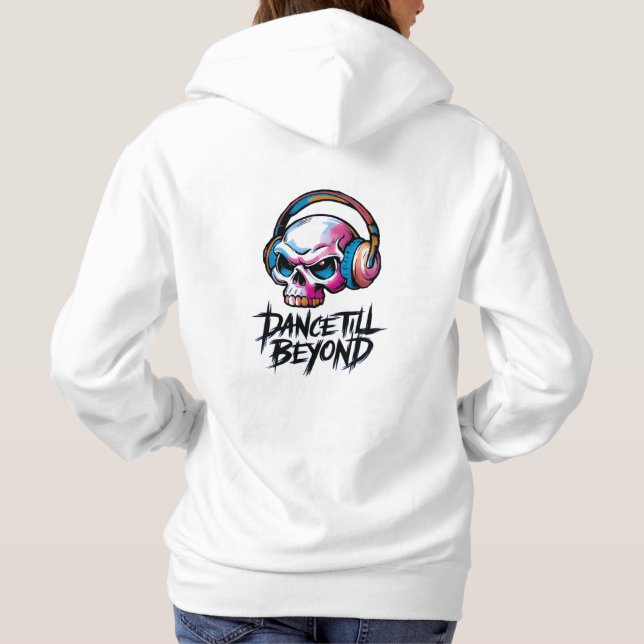 Dance till beyond hoodie (Rückseite)