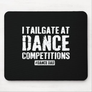 Dance Vater Competition Proud Dance Vater Comp Fat Mousepad